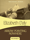 Cover image for Arrow Pointing Nowhere